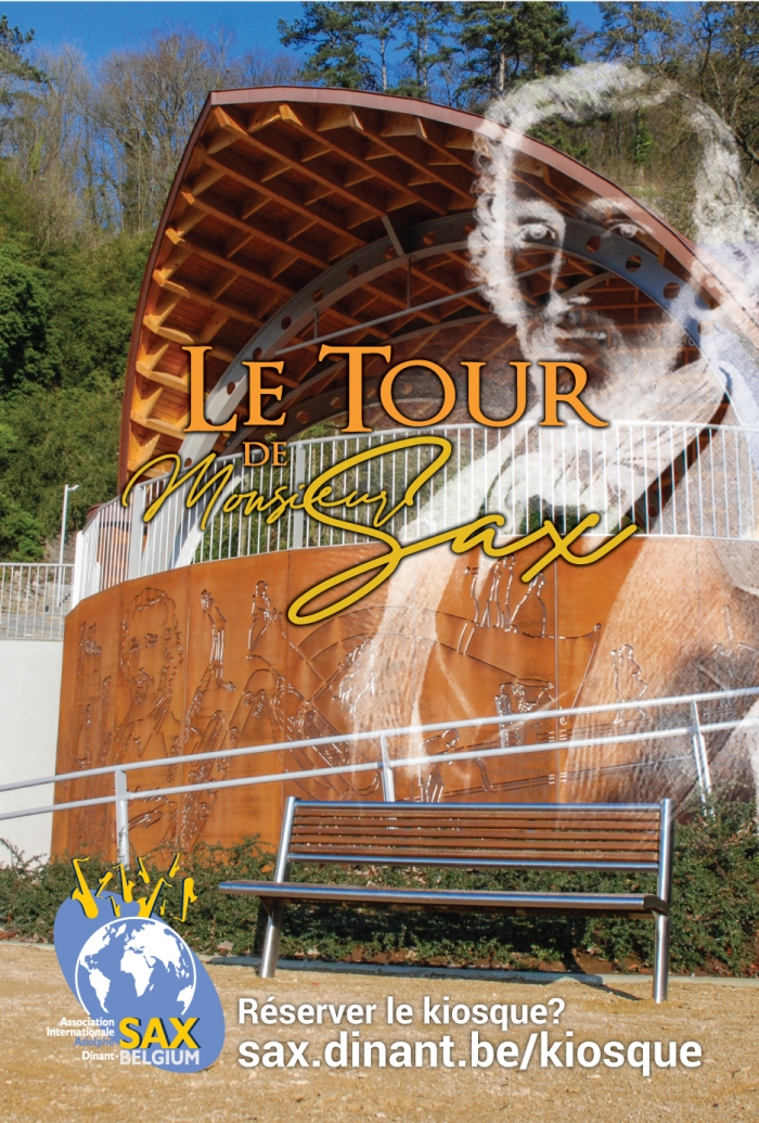 Le Tour de Monsieur Sax - Kiosque Dinant